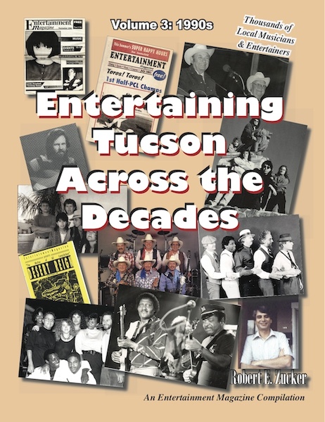 Entertaining Tucson Across the Decades: Volume 3