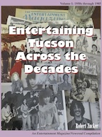 Entertaining Tucson by Robert E. Zucker